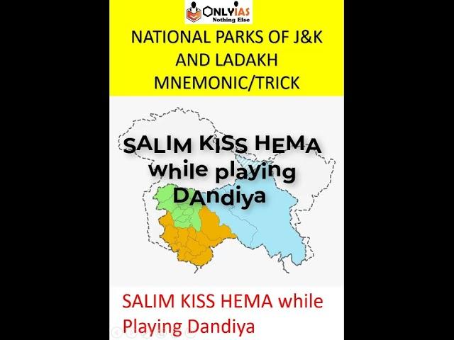 Trick to Remember National Park in  Jammu & Kashmir and Ladakh || UPSC Prelims || OnlyIAS