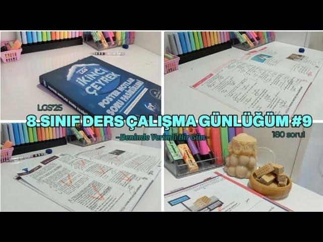 8.SINIF DERS ÇALIŞMA GÜNLÜĞÜM #9  / Benimle Verimli Bir Gün LGS'25