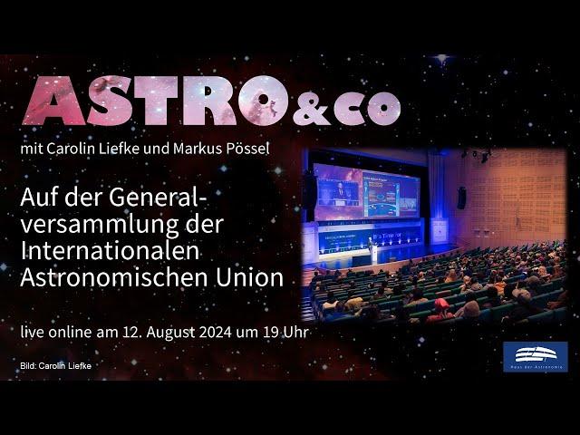 Auf der Generalversammlung der Internationalen Astronomischen Union