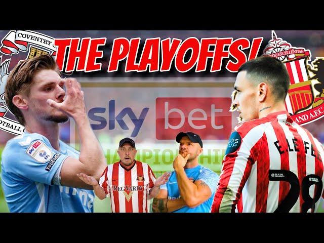 Coventry vs Sunderland TIME TO STEP IT UP!