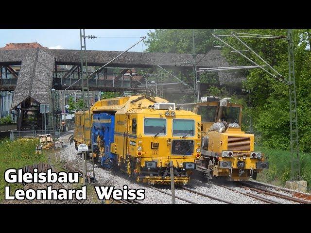 Gleisbau Doku mit Leonhard Weiss  | Weichenstopfmaschine und Schotterplaniermaschine