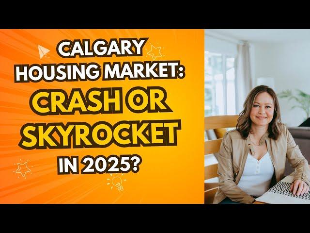 Calgary Housing Market: January 2025