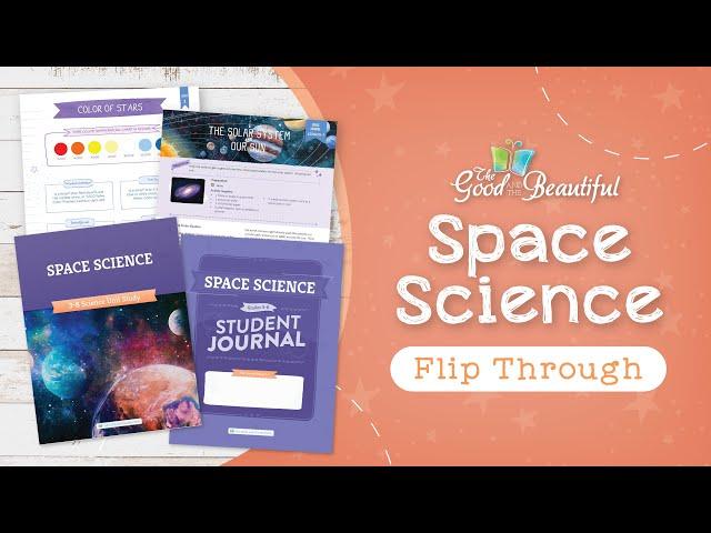 Space Science Flip Through | The Good and the Beautiful