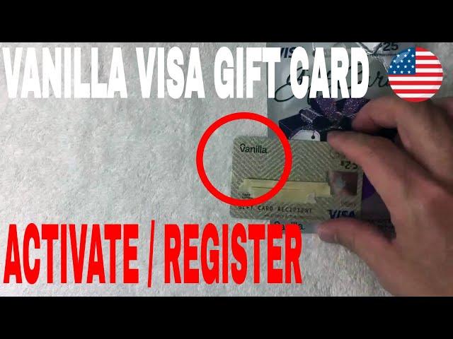   How To Activate And Register Vanilla Visa Gift Card 