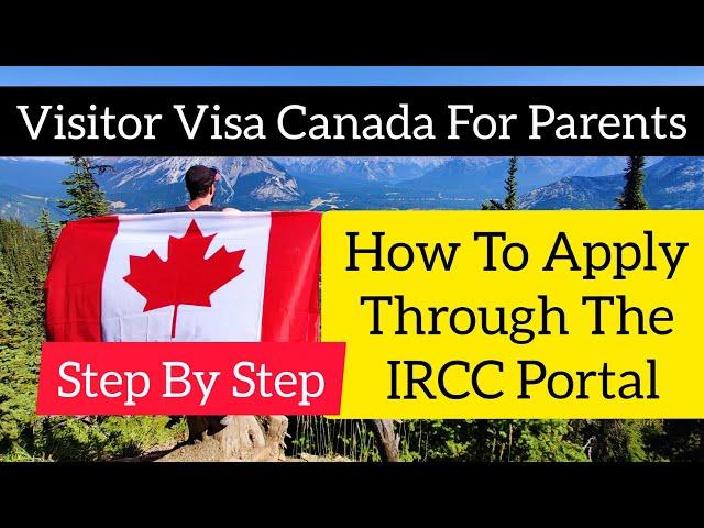 Visitor Visa Canada For Parents (Visitor Visa Canada Application)