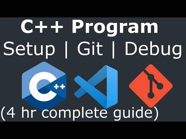 C++ Tutorial for Beginners - Complete Guide to Programming in C++ using Visual Studio Code on Linux