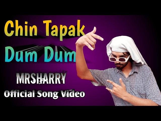 MRSHARRY - Chin Tapak Dum Dum (Official Music Video)Latest  Songs 2024 | New Punjabi Song 2024