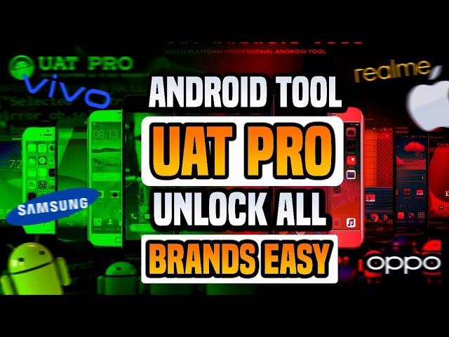 UAT PRO Android Tool: Unlock All Brands EASY! #Mdunlocker