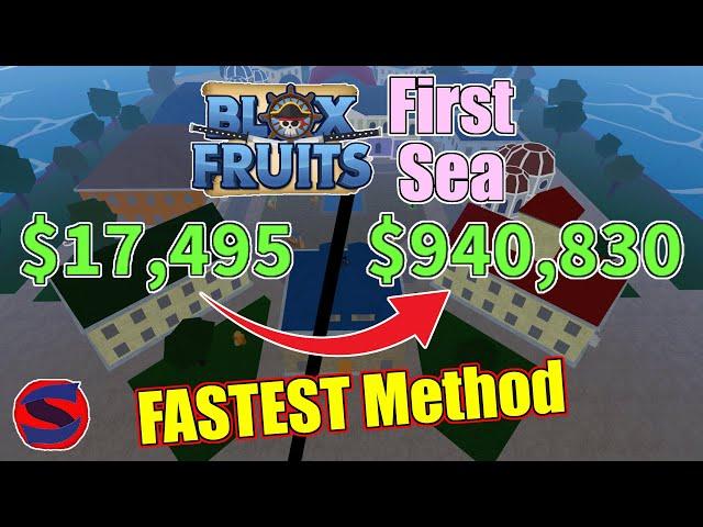 FASTEST Ways To Get Money In The FIRST SEA! Blox Fruits