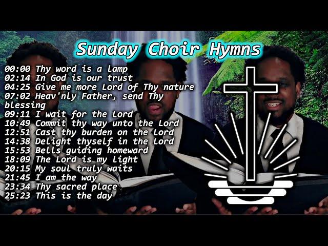 Sunday Choir Hymns ️ 30 Minutes NAC Compilation