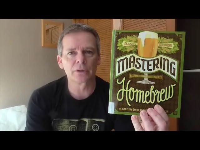 Mastering Homebrew by Randy Mosher - Book Review