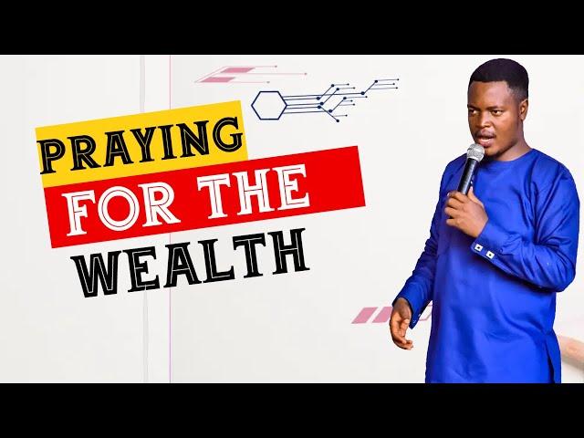 PRAYING FOR WEALTH BY APOSTLE MWEMA HOLYSON