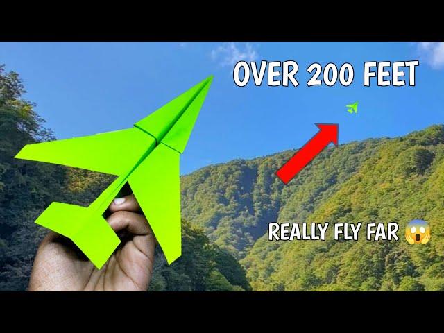 Over 200 feet, How to make a paper airplane that flies far