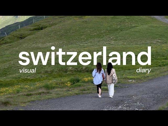 switzerland travel vlog | taking in the beauty of zermatt & grindelwald