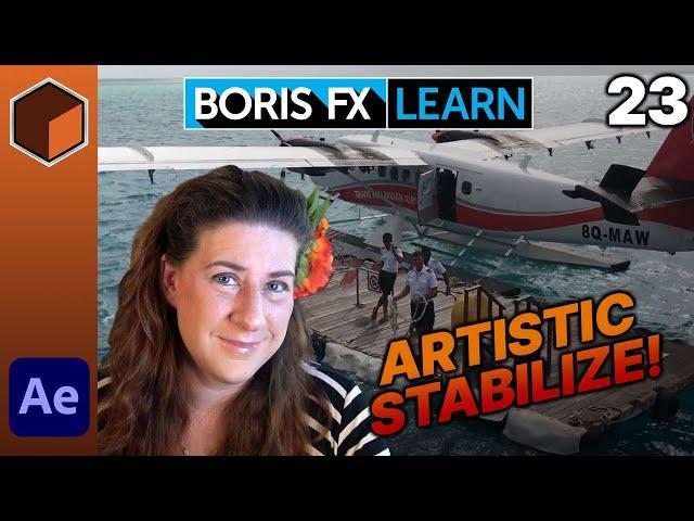 Office Hours 23: Artistic Stabilization [Boris FX Learn With Mary Poplin June 21st 2022]