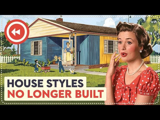 10 Unique House Styles No Longer Built Today