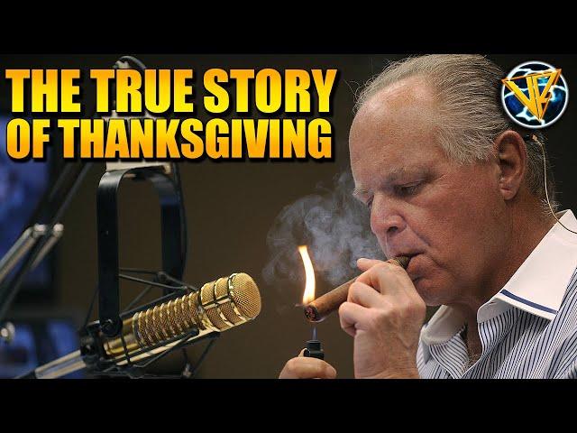 The Real Story of Thanksgiving Was As American As It Gets | Valliant Renegade & Rush Limbaugh