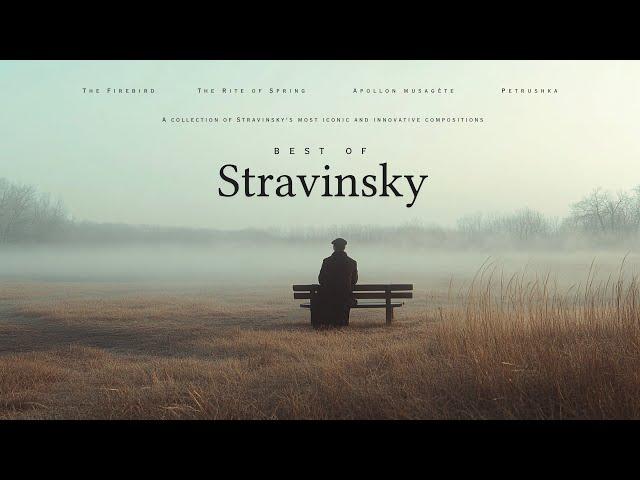 Best of Stravinsky - Classical Music Gems