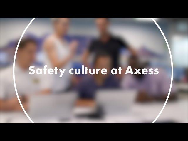 (2/2) Safety culture at Axess | Axess Group