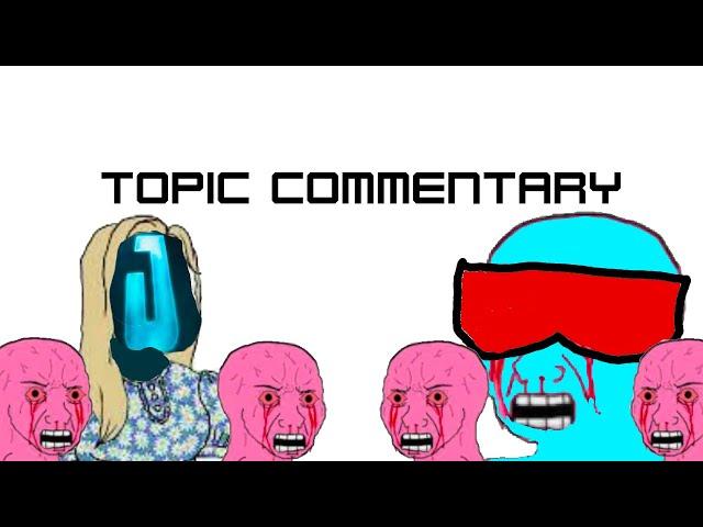 The State Of Topic Commentary