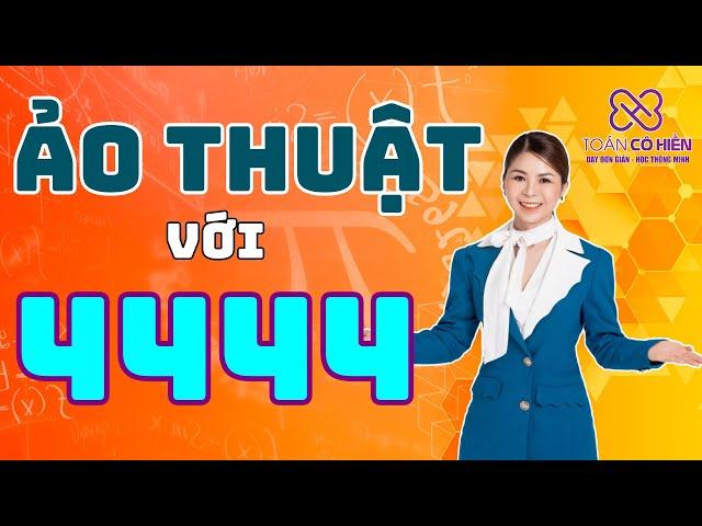 Ảo thuật TỨ QUÝ 4 ! | Toán Cô Hiền #shorts