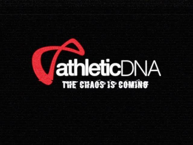 Athletic DNA - The Chaos is Coming