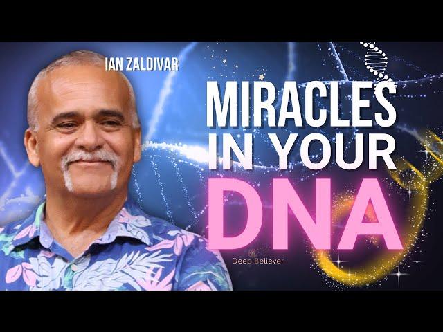 Unleash Hidden Miracles in Your DNA Now! Literally  - Deep Believer