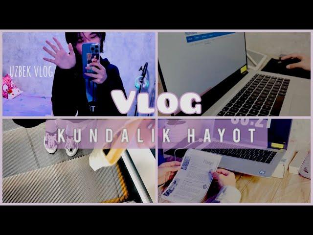 KUNDALIK HAYOT VLOG | Uzb vlogs /Sehyuna vlogs