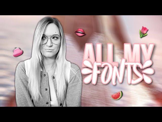 ALL MY FONTS | EditingNeeds