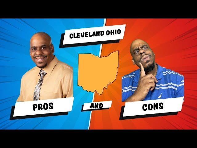 PROS AND CONS OF LIVING IN CLEVELAND OHIO