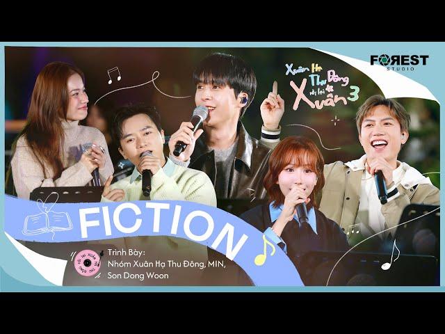 [XHTDRLX3] Fiction (픽션) - Nhóm nhạc Xuân Hạ Thu Đông, MIN, Son Dongwoon (HIGHLIGHT)