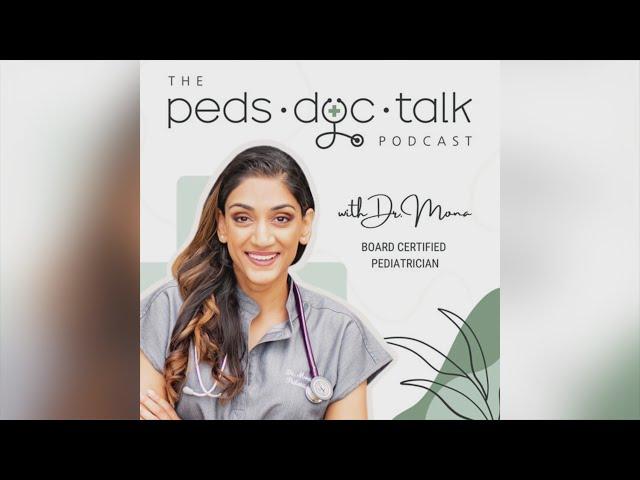 Peds Doc Talk with Dr. Mona Amin