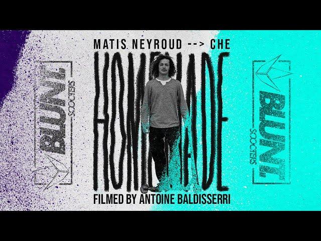 Homemade | Matis Neyroud