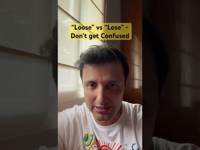Sound Smarter. Don’t Confuse “Lose” with “Loose” #improvevocabulary