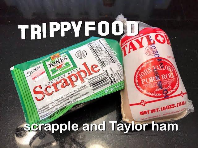 scrapple and Taylor ham (pork roll)