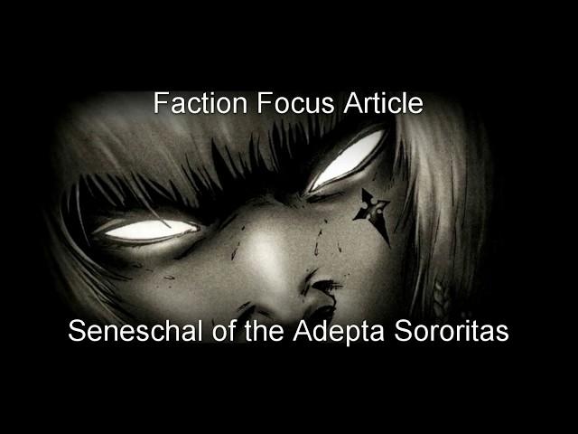 Faction Focus Adepta Sororitas Article - Seneschal of the Adepta Sororitas