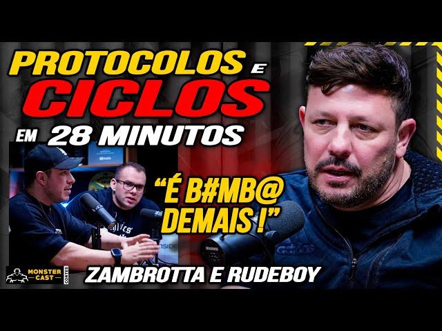 28min de PROTOCOLOS, CICLOS e MANIPULADOS com ZAMBROTTA e RUDEBOY !