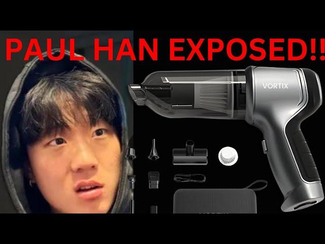 EXPOSING PAUL HAN - VORTIX