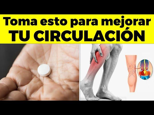 La Vitamina #1 Para Eliminar La Mala Circulación En Piernas Y Pies