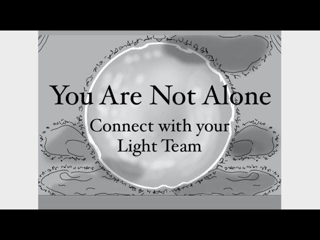 YOU ARE NOT ALONE ~ THEY WANT YOU TO KNOW ~ RAW FOOTAGE - NO FILTER 100% HOLY LIGHT