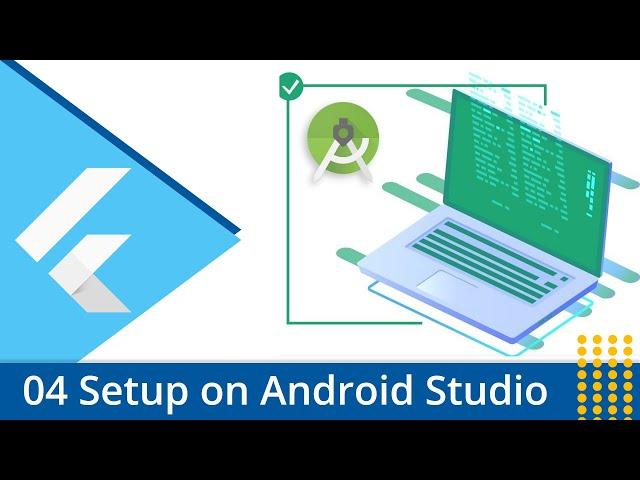 Flutter Tutorial - 04 Setup Android Studio for Flutter Development