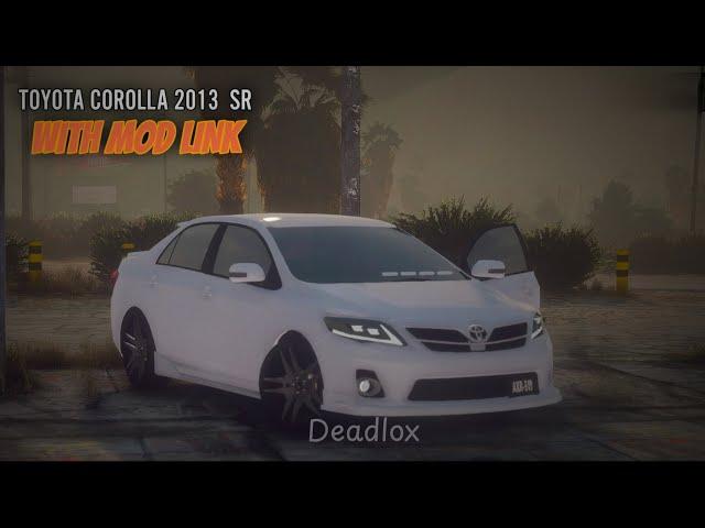 Toyota Corolla 2013 SR | With Mod Link | Deadlox Gaming