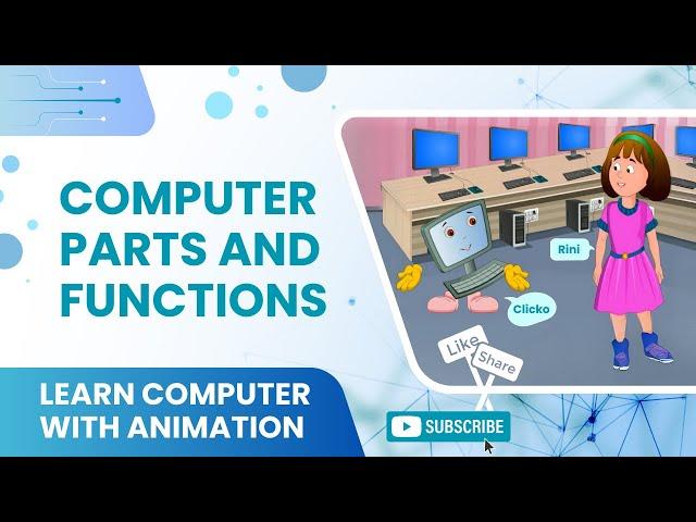 Basics of Computers | Computer Parts and Functions | Parts of Computer System Name [ Animation ]