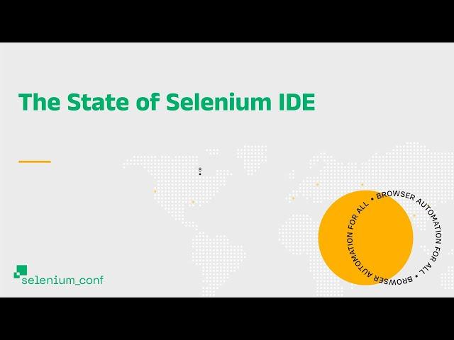 The State of Selenium IDE