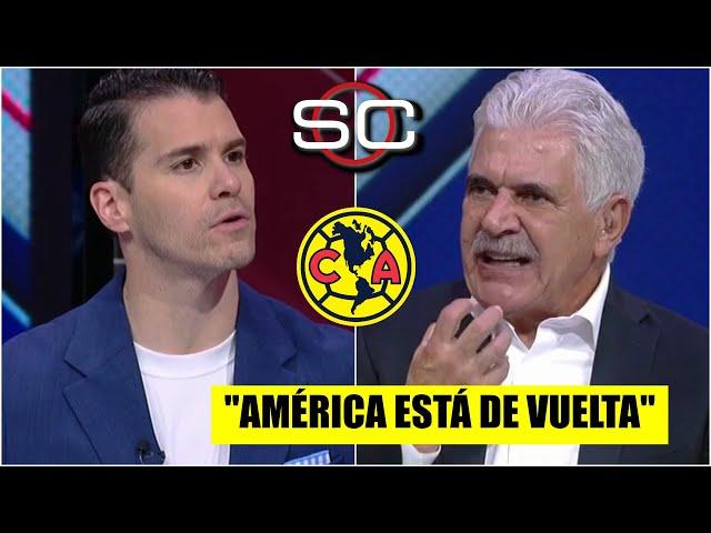 El Tuca FRENA a Sergio Dipp y le dice que el AMÉRICA está de vuelta en la Liga MX | SportsCenter