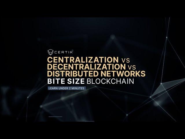Learn about Crypto | What is a Centralization vs Decentralization vs Distributed Networks?
