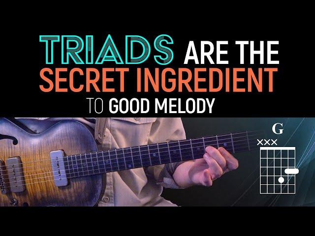 Triads are the SECRET to good melody. Guitar Lesson - MicroLesson ML103