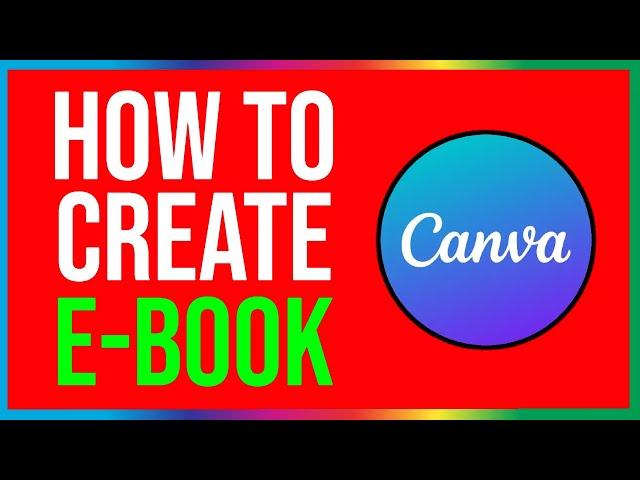 How to Create an eBook in Canva 2024 (EASY METHOD)