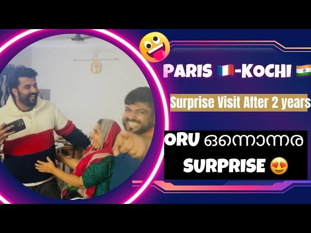 Paris  - Kochi  Surprise Home Visit | Surprise After 2 Years | ഒരു ഒന്നൊന്നര Surprise 