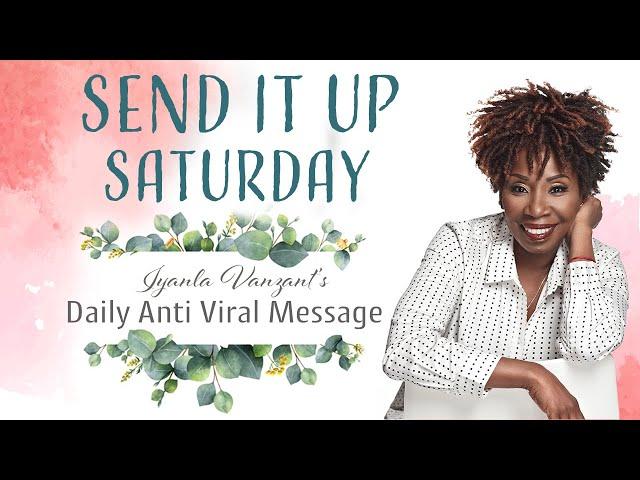 Iyanla's Daily Anti Viral Message - Day 25